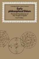 Early Philosophical Shiism: The Ismaili Neoplatonism of Abū Yaʿqūb al-Sijistānī