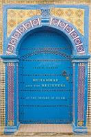 Muhammad and the Believers: At the Origins of Islam