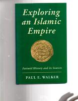 Exploring an Islamic Empire